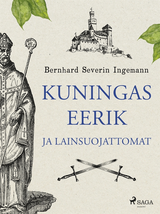 Kuningas Eerik ja lainsuojattomat