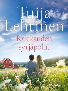 Rakkauden syrjäpolut (e-bok) av Tuija Lehtinen