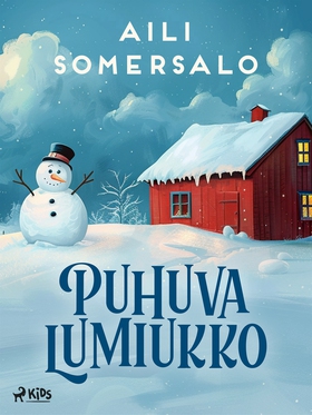 Puhuva lumiukko (e-bok) av Aili Somersalo