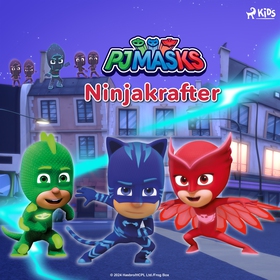 Pyjamashjältarna - Ninjakrafter (ljudbok) av eO