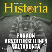 Faraon arvoituksellinen valtakunta