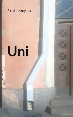 Uni (e-bok) av Saul Lintupuu
