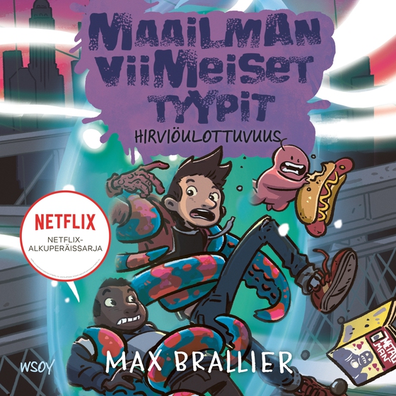 Maailman viimeiset tyypit: Hirviöulottuvuus