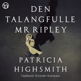 Den talangfulle Mr Ripley (ljudbok) av Patricia