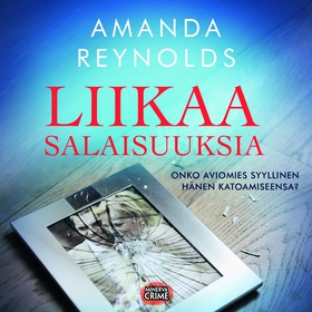 Liikaa salaisuuksia (ljudbok) av Amanda Reynold