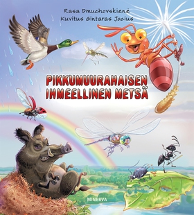 Pikkumuurahaisen ihmeellinen metsä (e-bok) av R