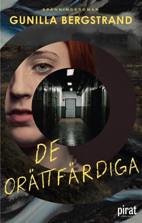 De orättfärdiga (e-bok) av Gunilla Bergstrand