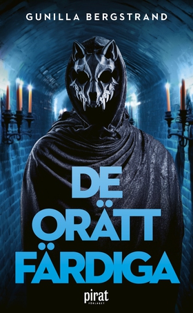 De orättfärdiga (e-bok) av Gunilla Bergstrand