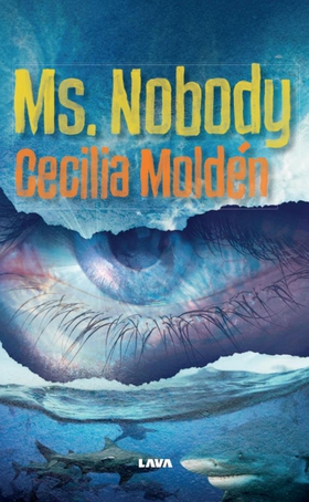 Ms. Nobody (e-bok) av Cecilia Moldén