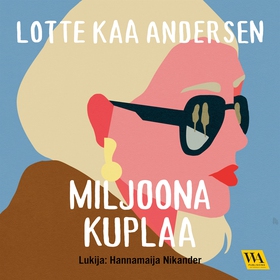 Miljoona kuplaa (ljudbok) av Lotte Kaa Andersen