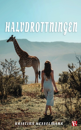 Halvdrottningen (e-bok) av Kristina Hesselmark