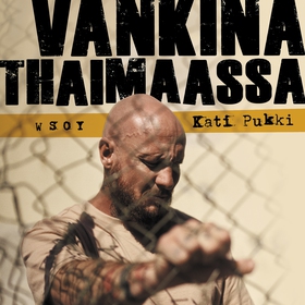 Vankina Thaimaassa (ljudbok) av Kati Pukki, Tom