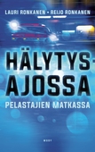 Hälytysajossa - Pelastajien matkassa