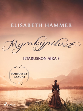 Myrskypilvet – Iltaruskon aika 3 (e-bok) av Eli