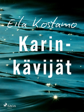 Karinkävijät (e-bok) av Eila Kostamo