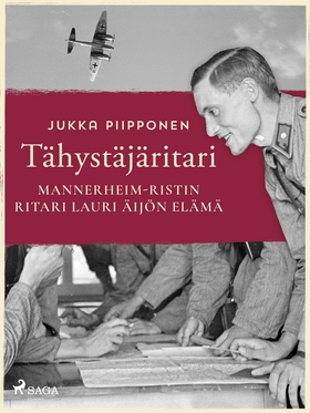 Tähystäjäritari: Mannerheim-ristin ritari Lauri