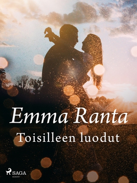 Toisilleen luodut (e-bok) av Emma Ranta