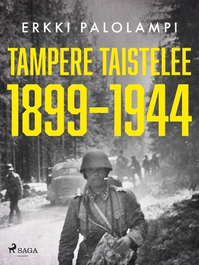 Tampere taistelee 1899–1944 (e-bok) av Erkki Pa