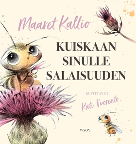 Kuiskaan sinulle salaisuuden (e-bok) av Maaret 