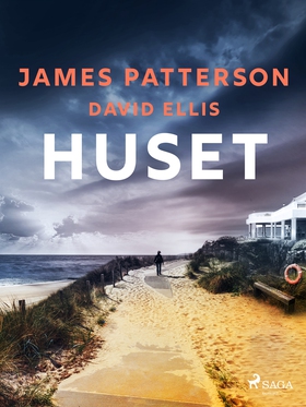 Huset (e-bok) av James Patterson, David Ellis