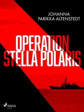 Operation Stella Polaris (e-bok) av Johanna Par