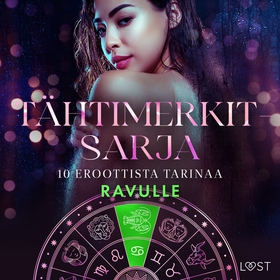 Tähtimerkit-sarja: 10 eroottista tarinaa ravull