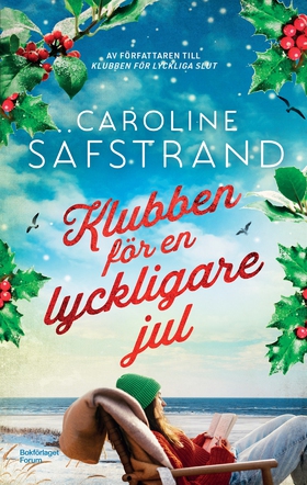 Klubben för en lyckligare jul (e-bok) av Caroli