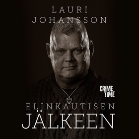 Elinkautisen jälkeen (ljudbok) av Lauri Johanss