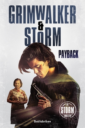 Payback (e-bok) av Leffe Grimwalker, Alex Storm