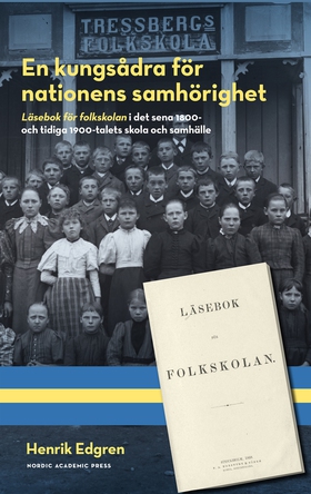 En kungsådra för nationens samhörighet : Läsebo