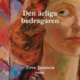 Den ärliga bedragaren (ljudbok) av Tove Jansson