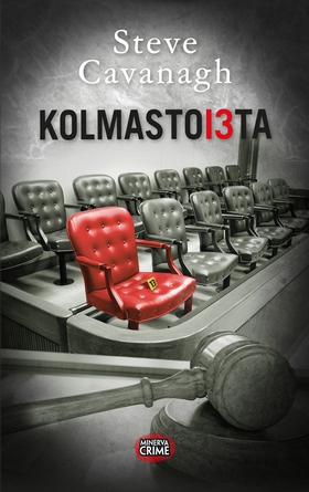 Kolmastoista (e-bok) av Steve Cavanagh