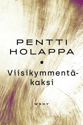 Viisikymmentäkaksi (e-bok) av Pentti Holappa