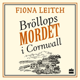 Bröllopsmordet i Cornwall (ljudbok) av Fiona Le