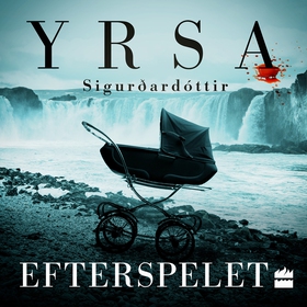 Efterspelet (ljudbok) av Yrsa Sigurðardóttir