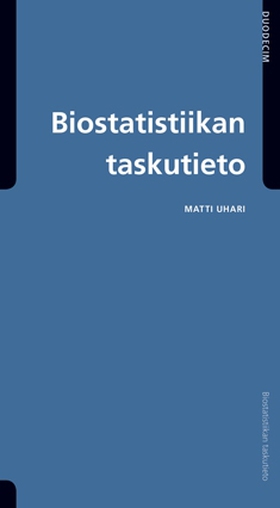 Biostatistiikan taskutieto (e-bok) av Matti Uha