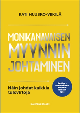 Monikanavaisen myynnin johtaminen (e-bok) av Ka