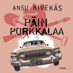 Päin Porkkalaa (ljudbok) av Ansu Kivekäs