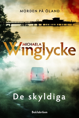 De skyldiga (e-bok) av Michaela Winglycke