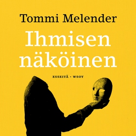 Ihmisen näköinen (ljudbok) av Tommi Melender