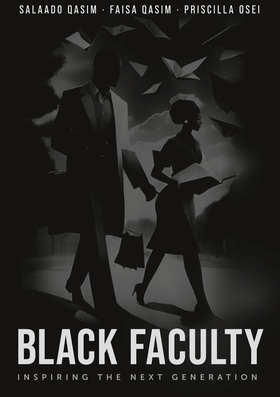 Black faculty (e-bok) av Salaado Qasim, Faisa Q