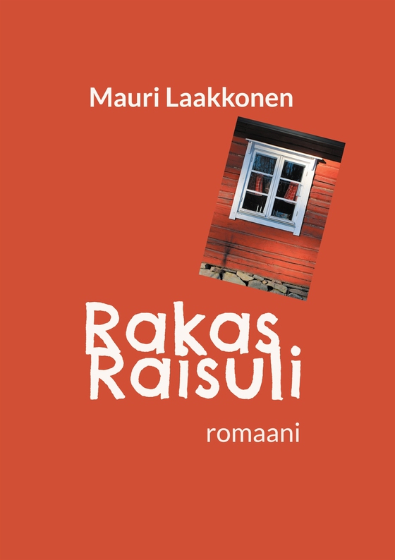 Rakas Raisuli: romaani