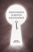 Johanneksen ilmestys käytännössä