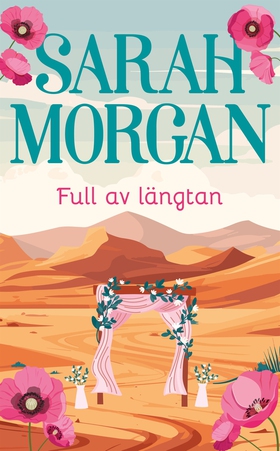 Full av längtan (e-bok) av Sarah Morgan