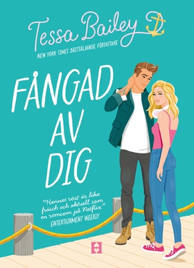 Fångad av dig (e-bok) av Tessa Bailey