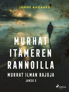 Murhat Itämeren rannoilla 2: Murhat ilman rajoj