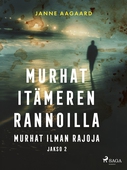 Murhat Itämeren rannoilla 2: Murhat ilman rajoja