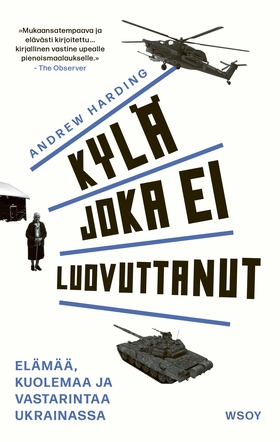 Kylä joka ei luovuttanut (e-bok) av Andrew Hard