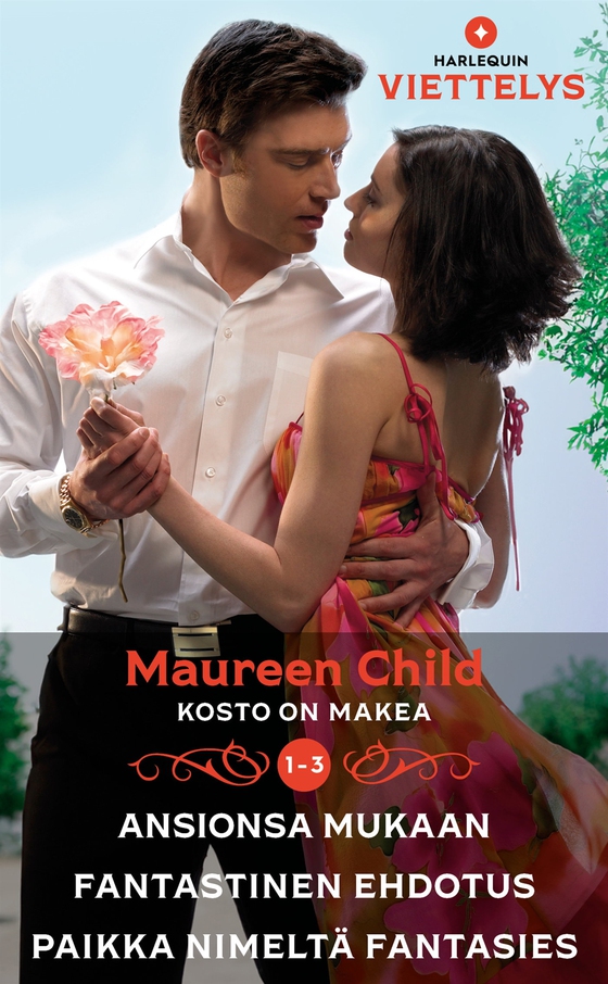 Ansionsa mukaan / Fantastinen ehdotus / Paikka nimeltä Fantasies