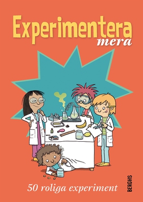 Experimentera mera : 50 roliga experiment (e-bo